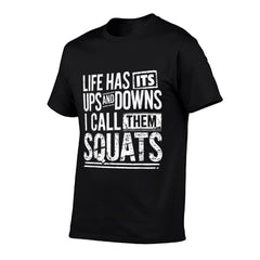 Funny Fitness Gym Workout Weights Squat Men Women  Rolled Sleeves T-Shirt